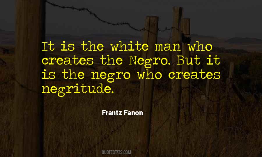 Frantz Fanon Quotes #223443