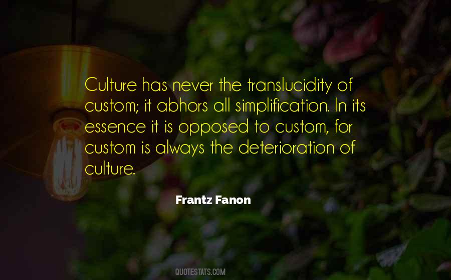 Frantz Fanon Quotes #264065