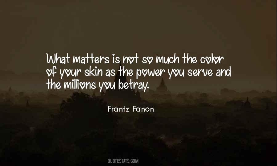 Frantz Fanon Quotes #776842