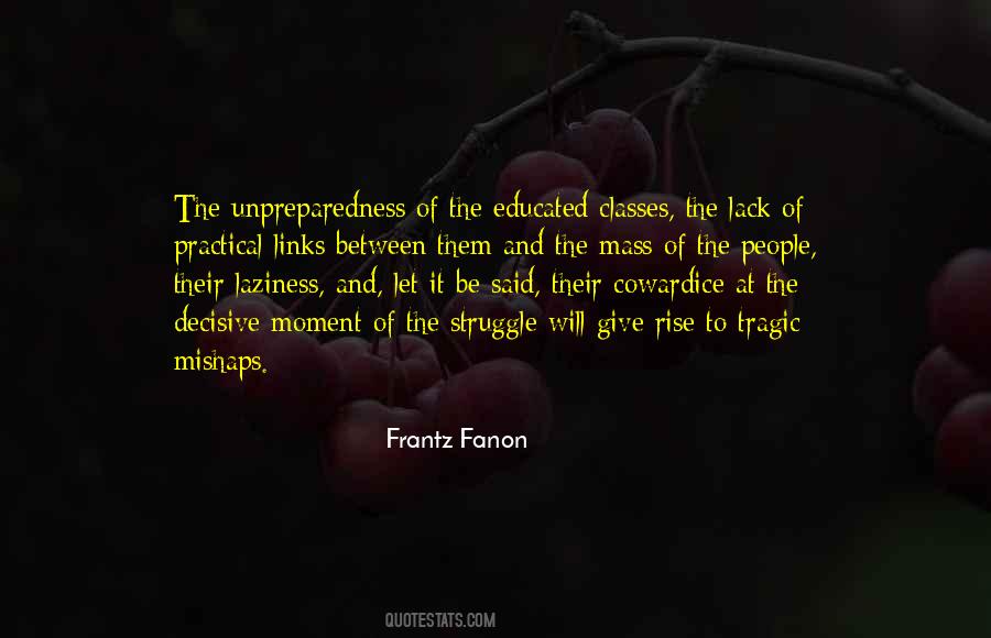 Frantz Fanon Quotes #837691