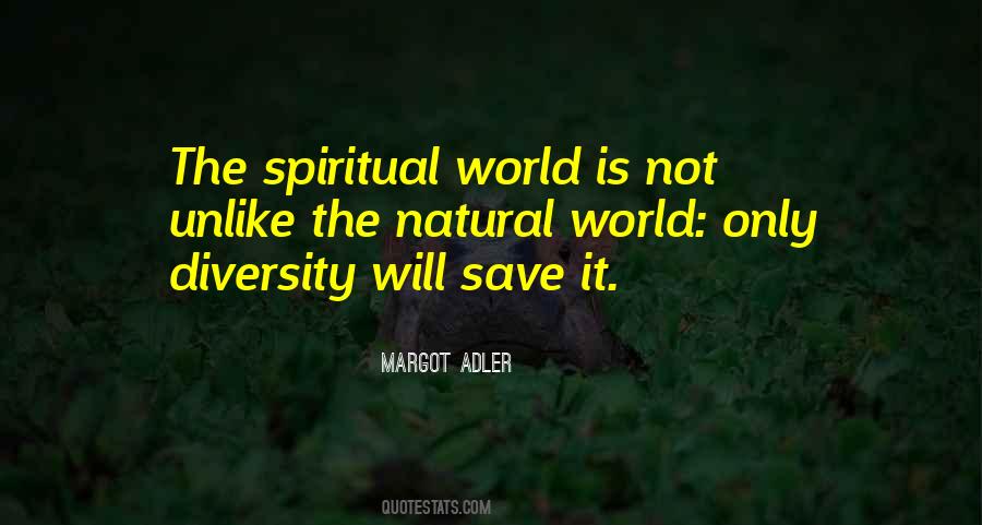Quotes About Spiritual World #575797