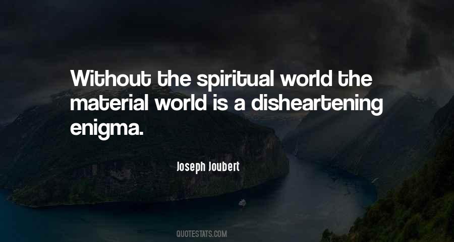 Quotes About Spiritual World #643938