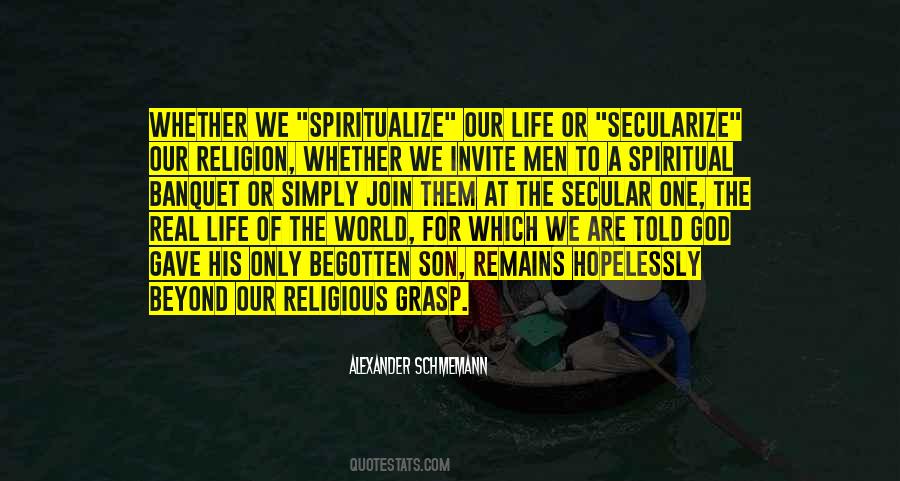 Quotes About Spiritual World #91383