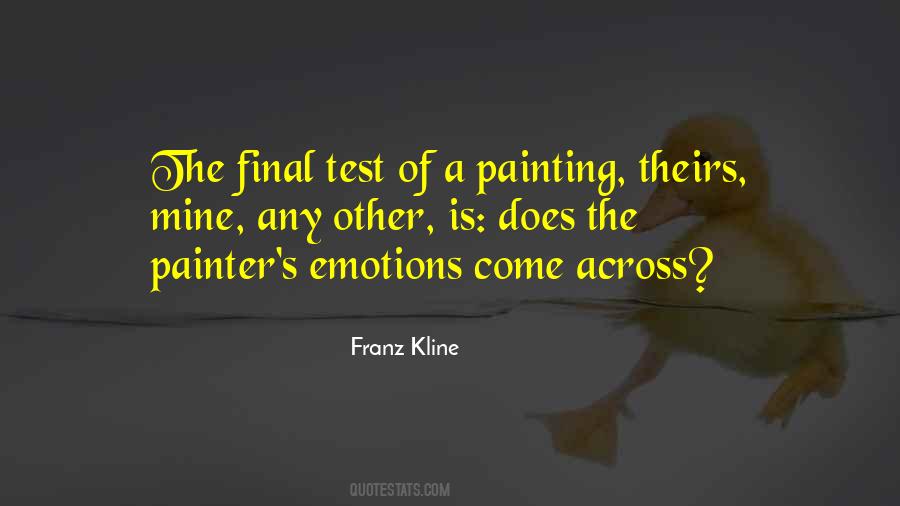 Franz Kline Quotes #465412