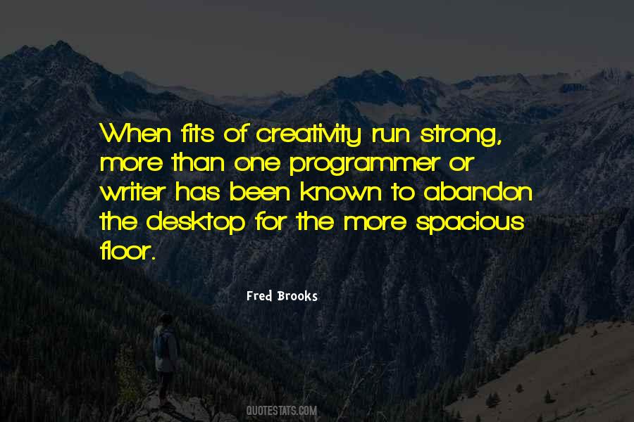 Fred Brooks Quotes #145174