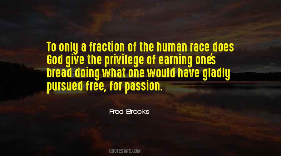Fred Brooks Quotes #693270