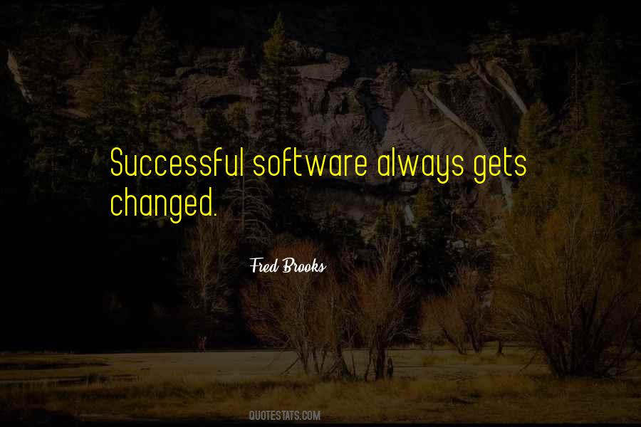 Fred Brooks Quotes #959792