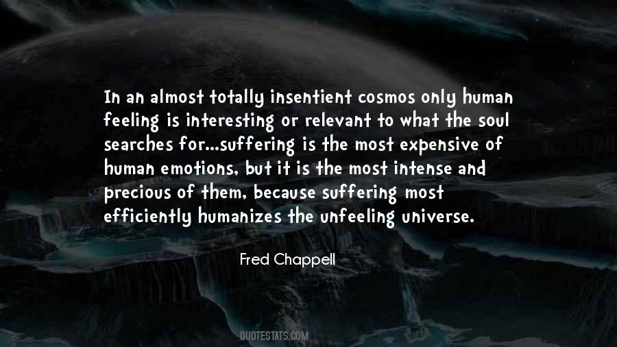 Fred Chappell Quotes #1050627