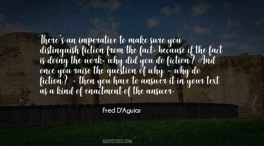 Fred D'aguiar Quotes #650218
