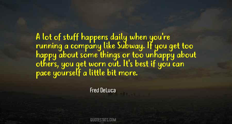 Fred Deluca Quotes #1008746