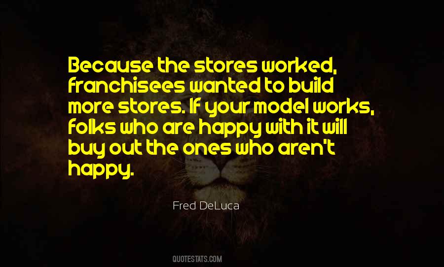 Fred Deluca Quotes #1737800