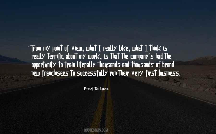 Fred Deluca Quotes #856887