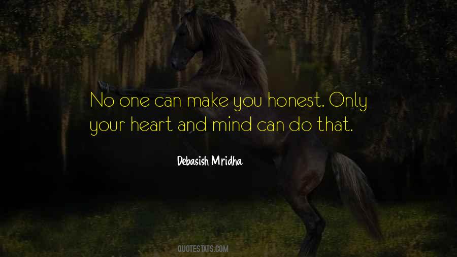 Quotes About Heart And Mind #1302479