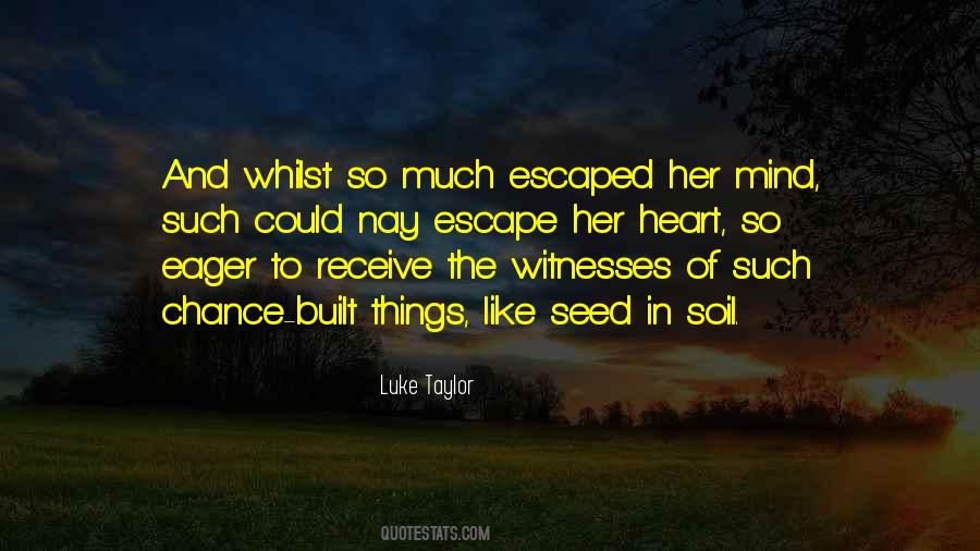 Quotes About Heart And Mind #42019 Quotes About Heart And Mind #42019