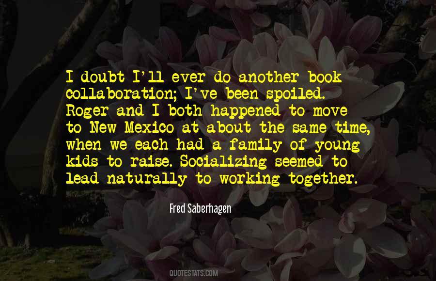 Fred Saberhagen Quotes #807955