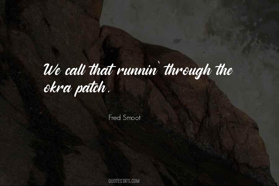 Fred Smoot Quotes #384298