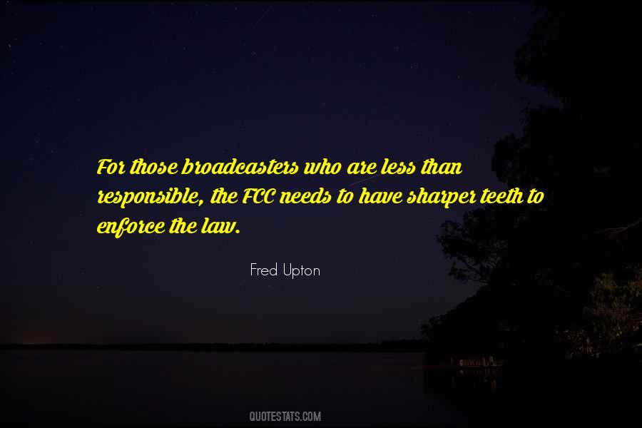 Fred Upton Quotes #1379493
