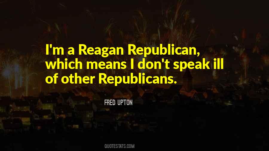 Fred Upton Quotes #224439