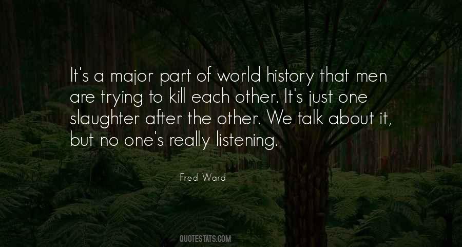 Fred Ward Quotes #1343633