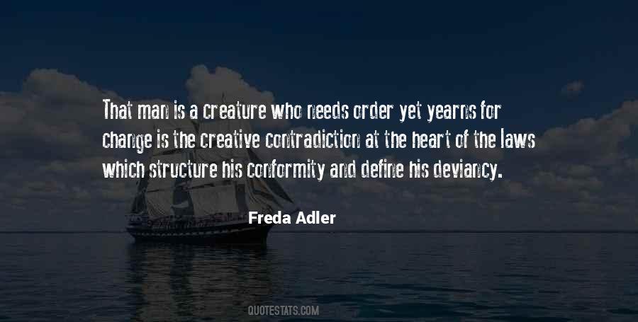 Freda Adler Quotes #1816766