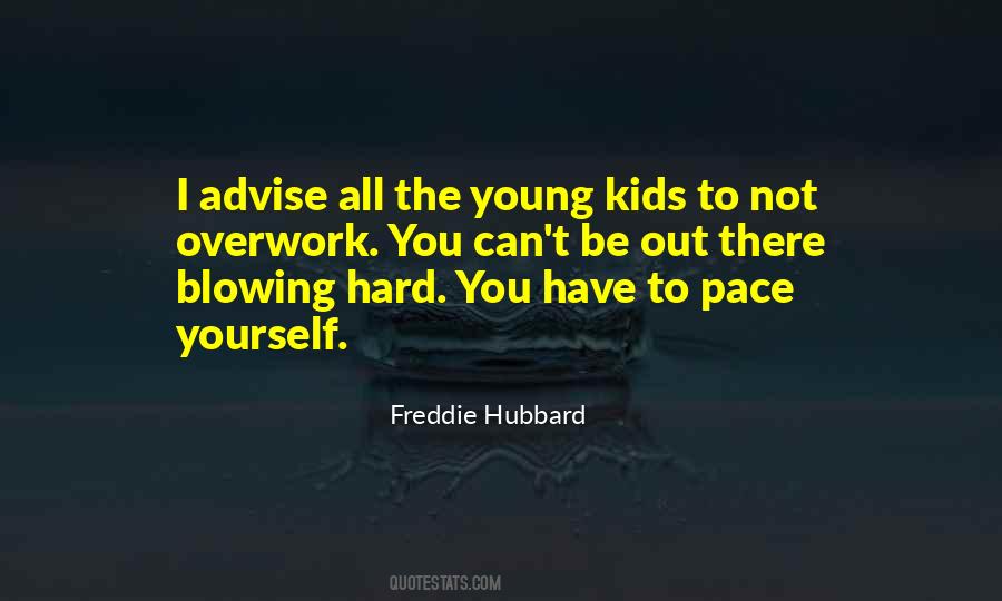Freddie Hubbard Quotes #872658