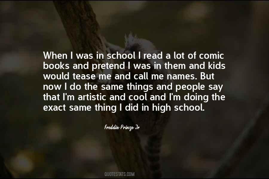 Freddie Prinze Quotes #1056317