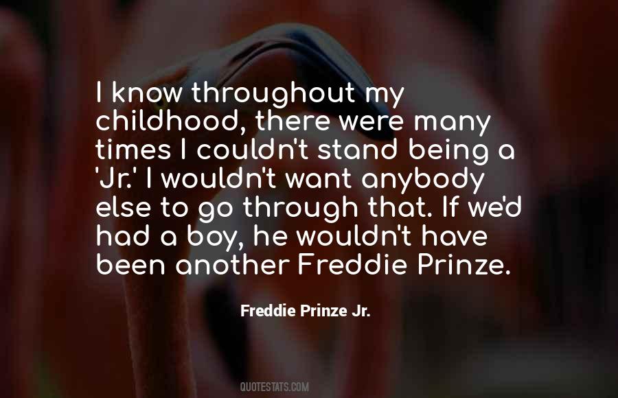 Freddie Prinze Quotes #1216287