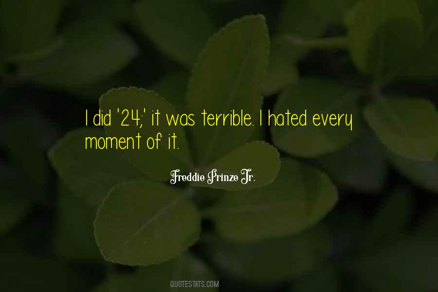 Freddie Prinze Quotes #1765236