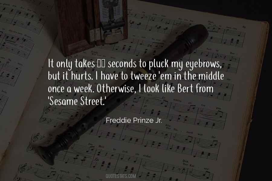 Freddie Prinze Quotes #478441