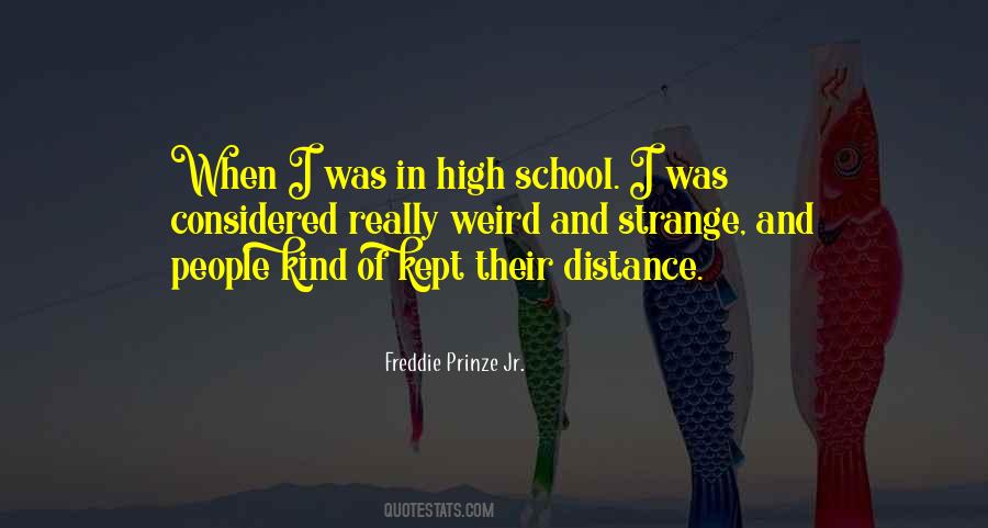 Freddie Prinze Quotes #672400