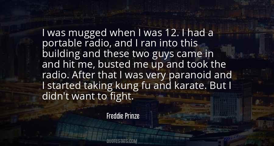 Freddie Prinze Quotes #823881