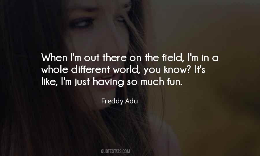 Freddy Adu Quotes #1282074