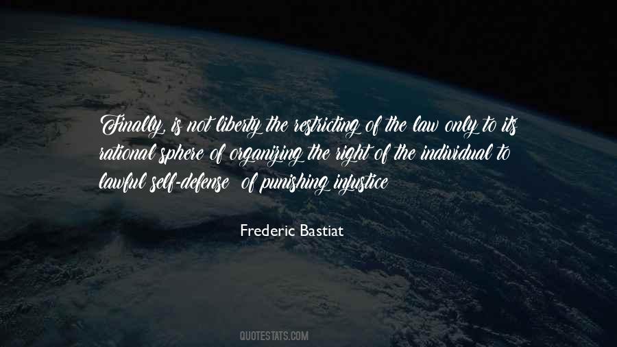 Frederic Bastiat Quotes #401531