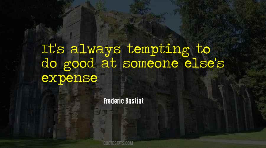 Frederic Bastiat Quotes #434550