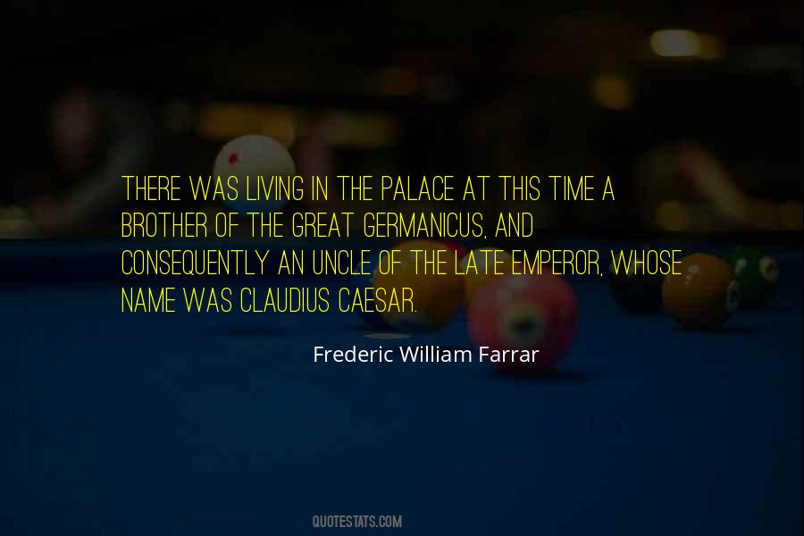 Frederic Farrar Quotes #574060