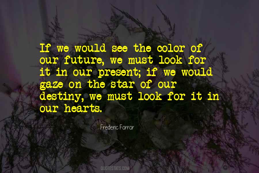Frederic Farrar Quotes #670004