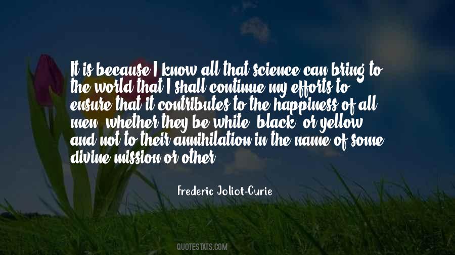 Frederic Joliot Curie Quotes #729555