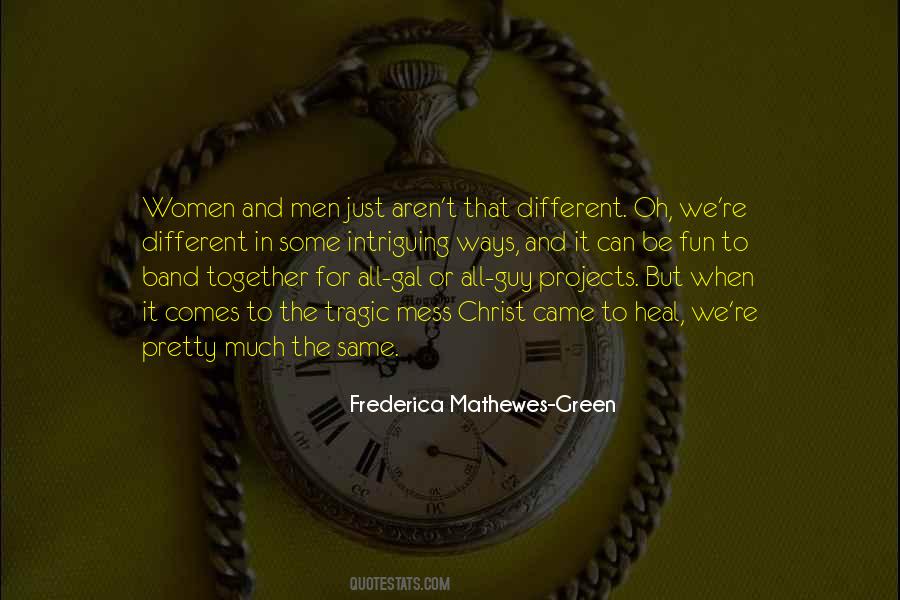 Frederica Mathewes-green Quotes #1027834