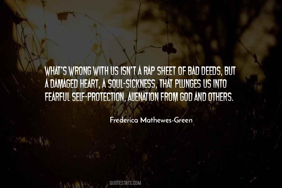 Frederica Mathewes-green Quotes #1143809