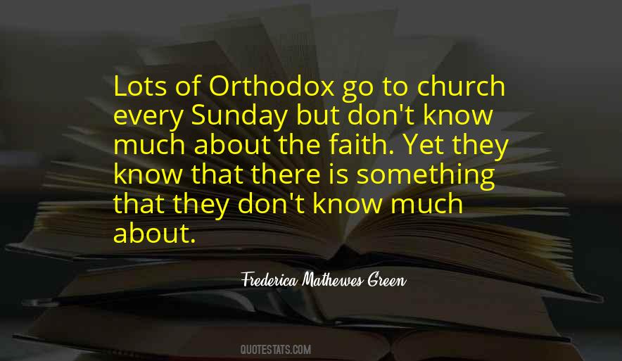 Frederica Mathewes-green Quotes #1263114