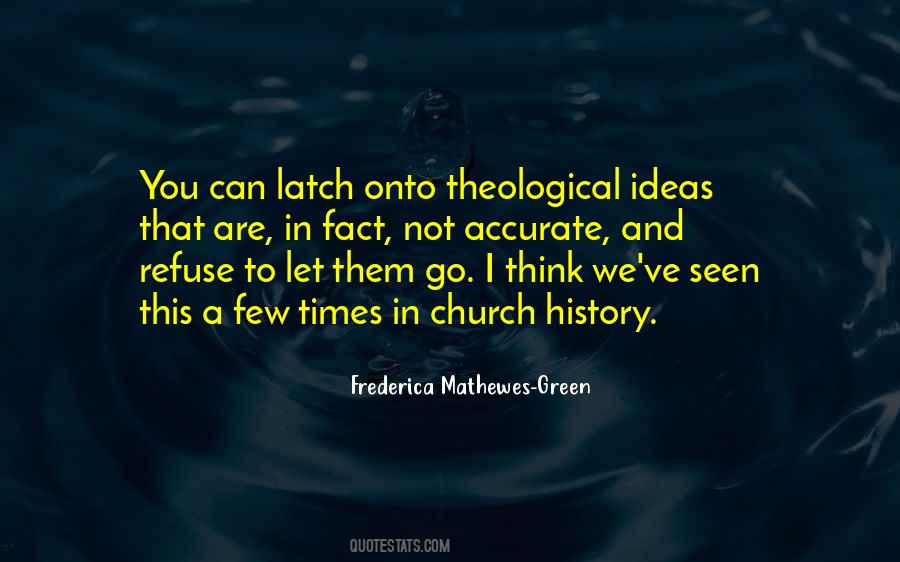 Frederica Mathewes-green Quotes #545274