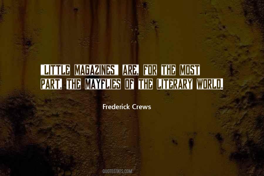 Frederick Crews Quotes #751564