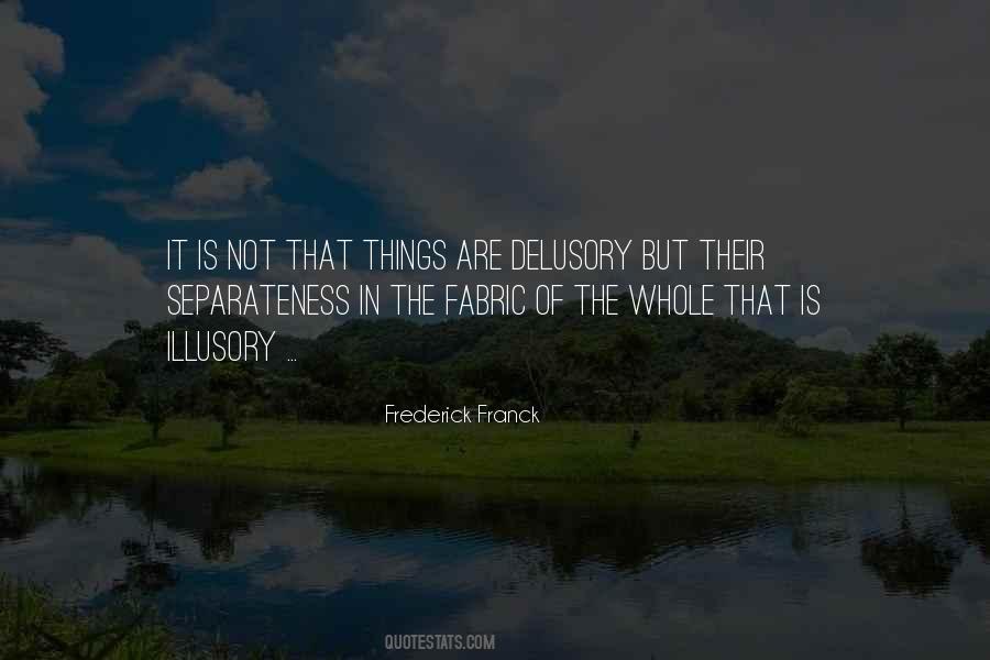 Frederick Franck Quotes #1468484