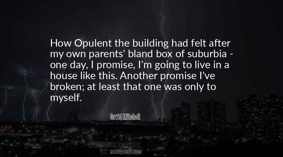 Quotes About Broken Promise #251950