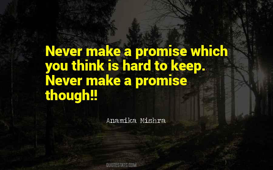 Quotes About Broken Promise #753273