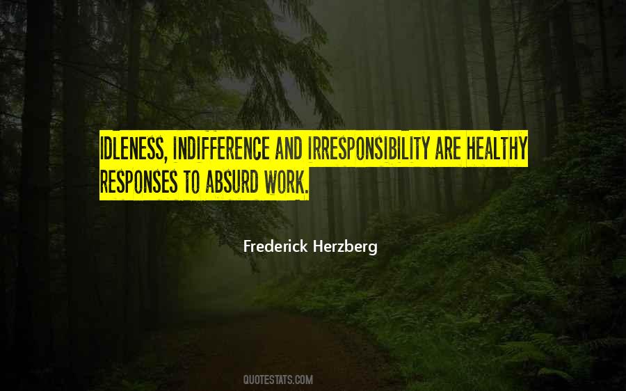 Frederick Herzberg Quotes #1216633