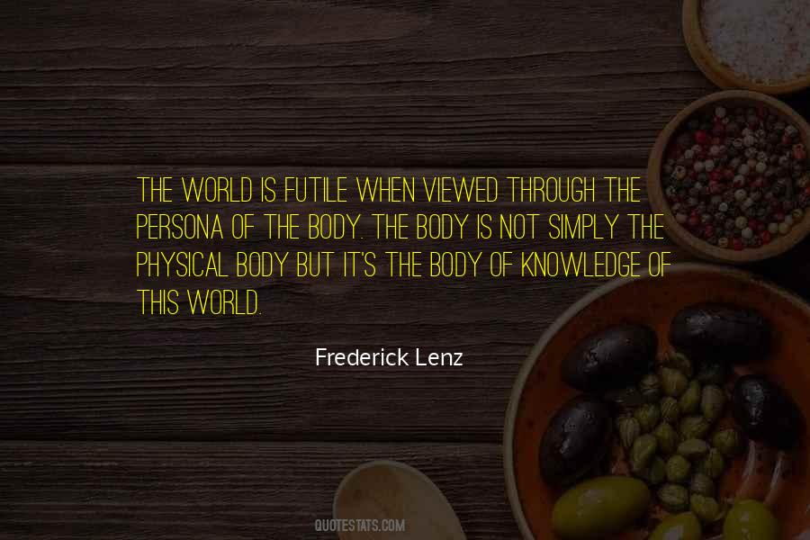 Frederick Lenz Quotes #21871