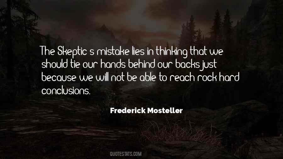 Frederick Mosteller Quotes #373440