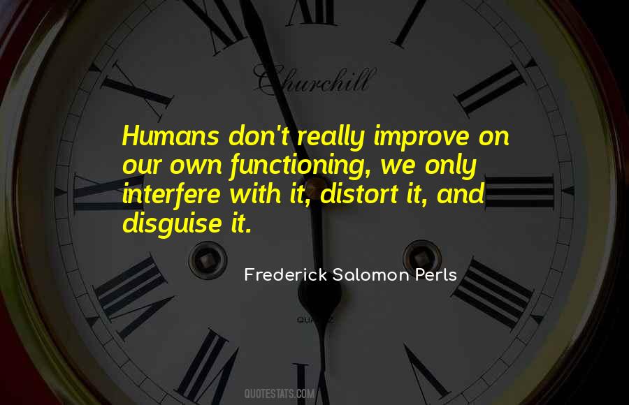 Frederick Salomon Perls Quotes #1651899