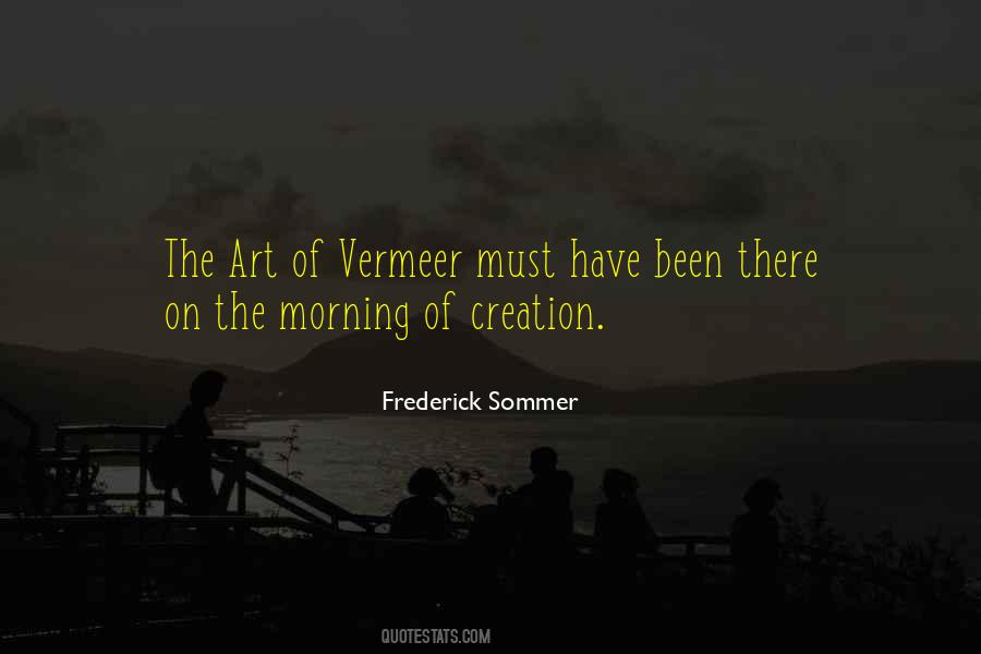 Frederick Sommer Quotes #1827013